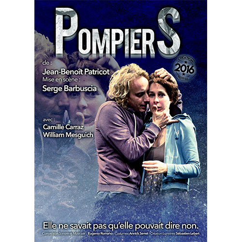 Affiche PompierS Affiche du spectacle PompierS par la compagnie Serge Barbuscia