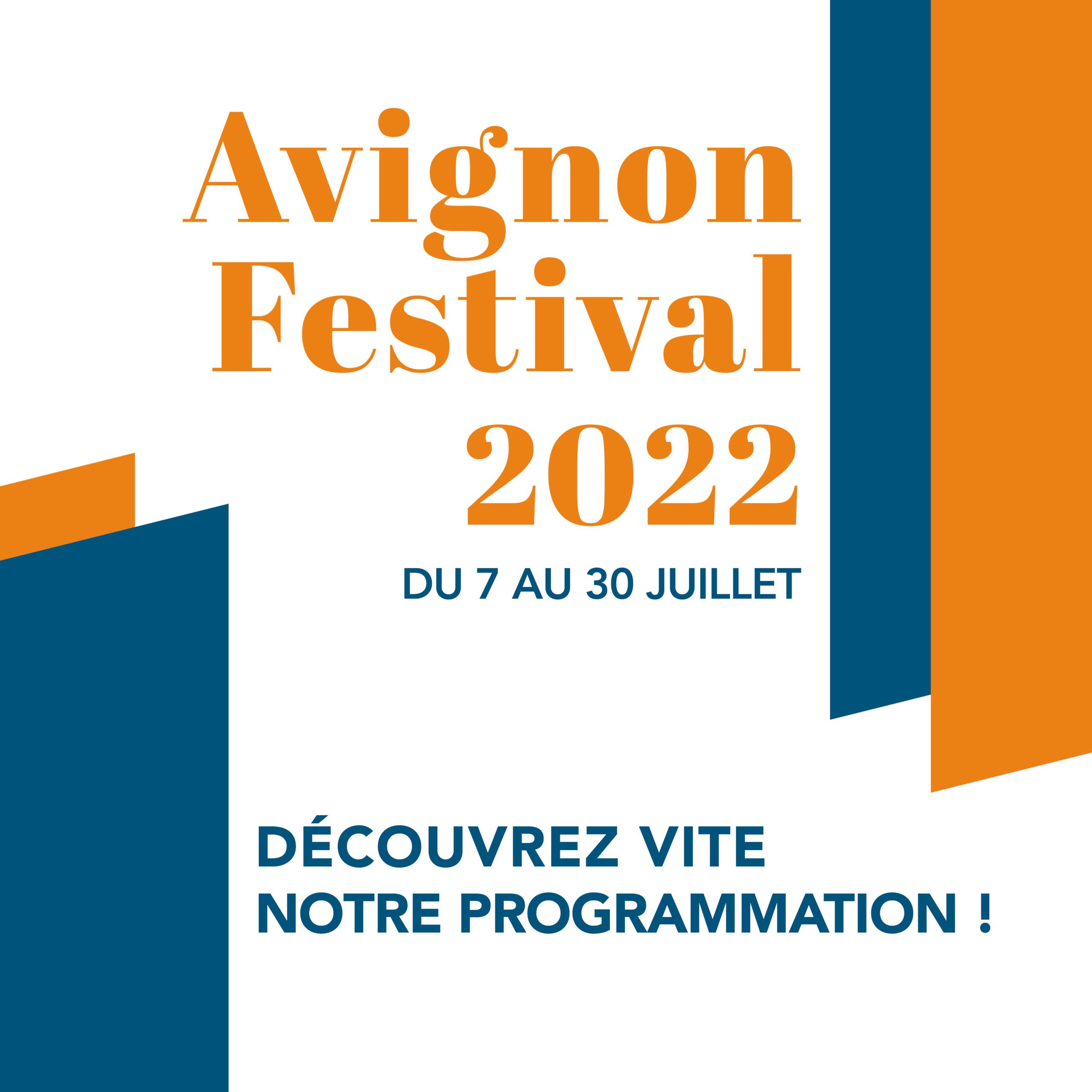 Festival d'Avignon 2022
