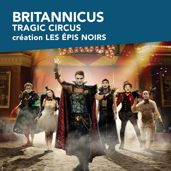 Britannicus tragic circus