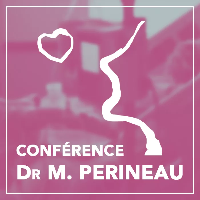 Conférence du Dr Mireille Perineau